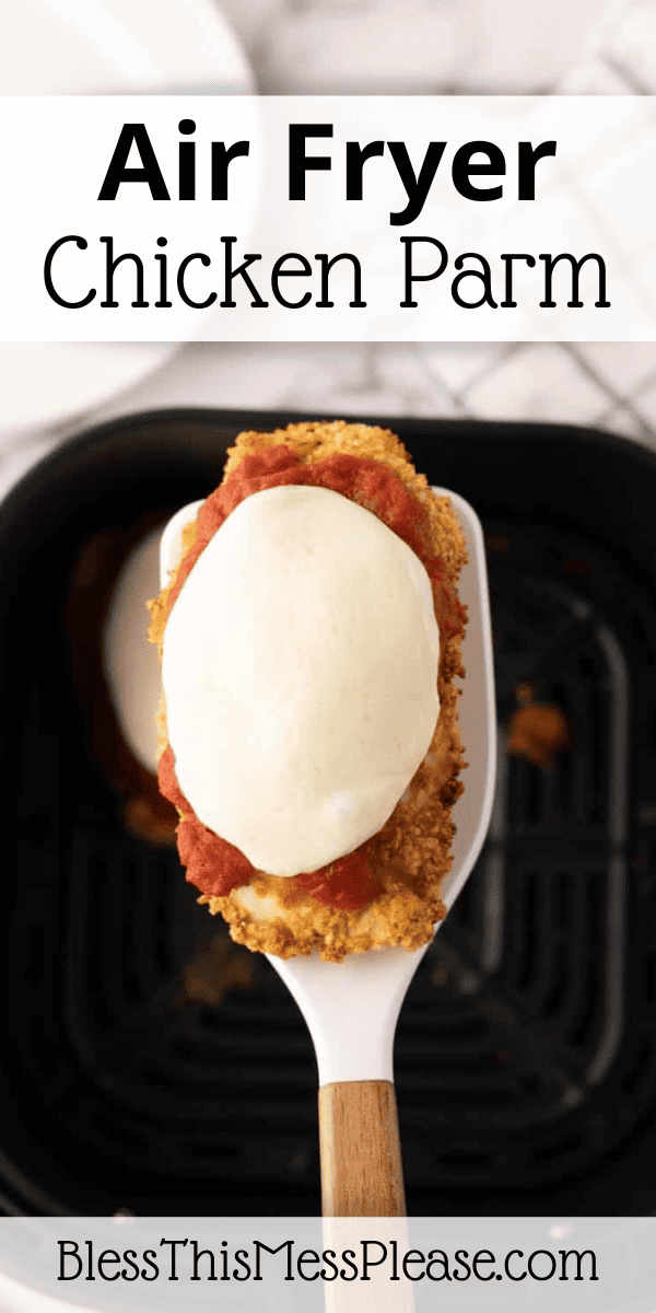 Pinterest pin with text that reads air fryer chicken parm.