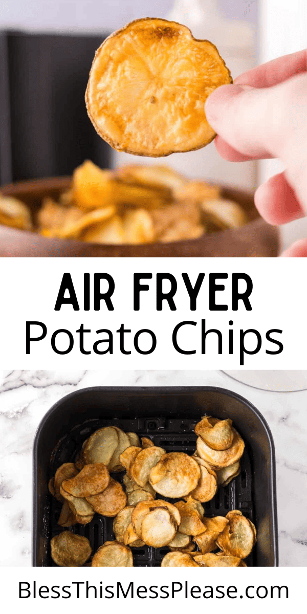 Pinterest pin with text that reads air fryer potato chips.