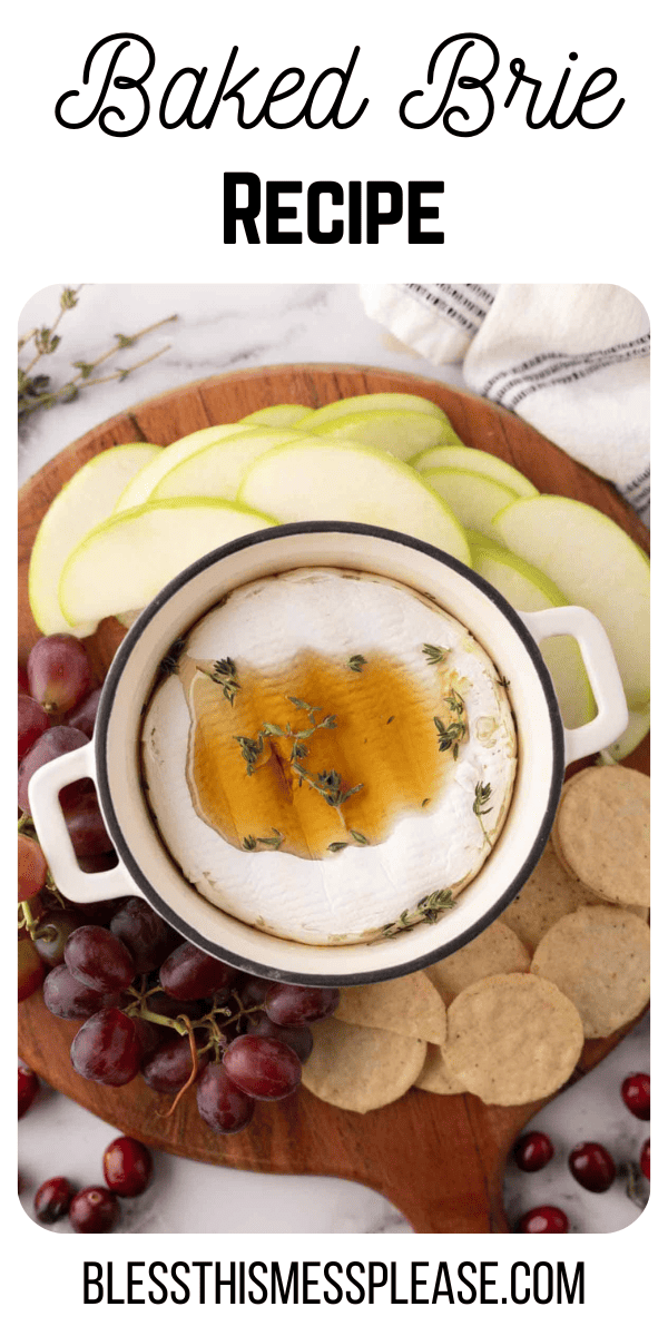 Pinterest pin with text that reads baked brie recipe.