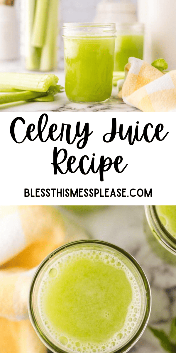 Pinterest pin with text that reads Celery Juice Recipe.