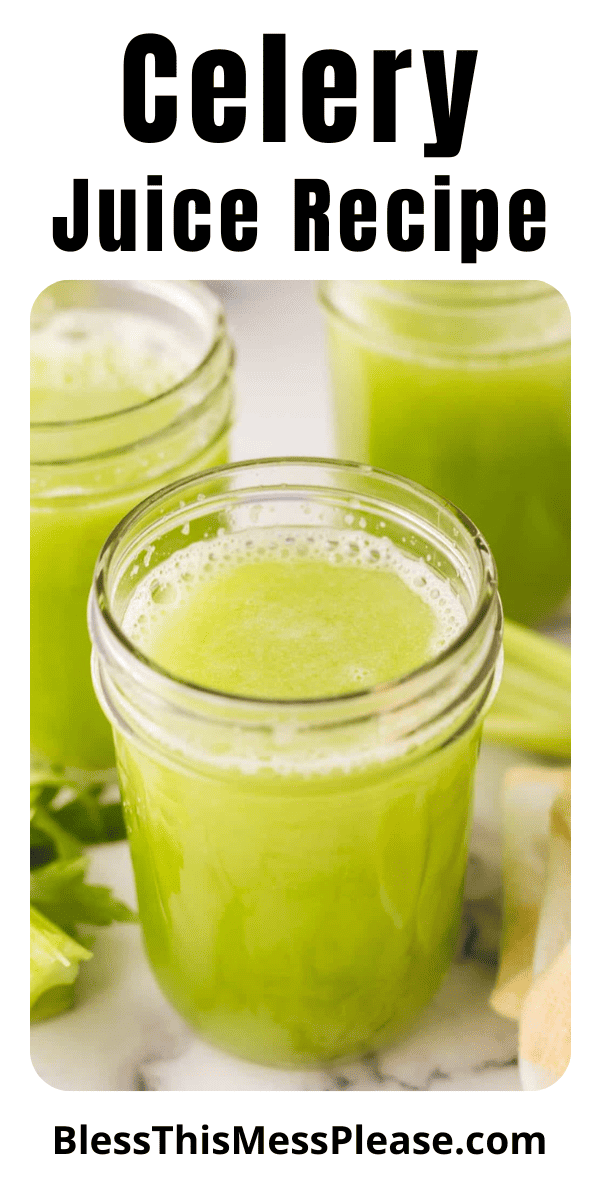 Pinterest pin with text that reads Celery Juice Recipe.