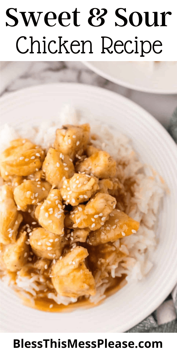 Pinterest pin with text that reads sweet and sour chicken recipe.