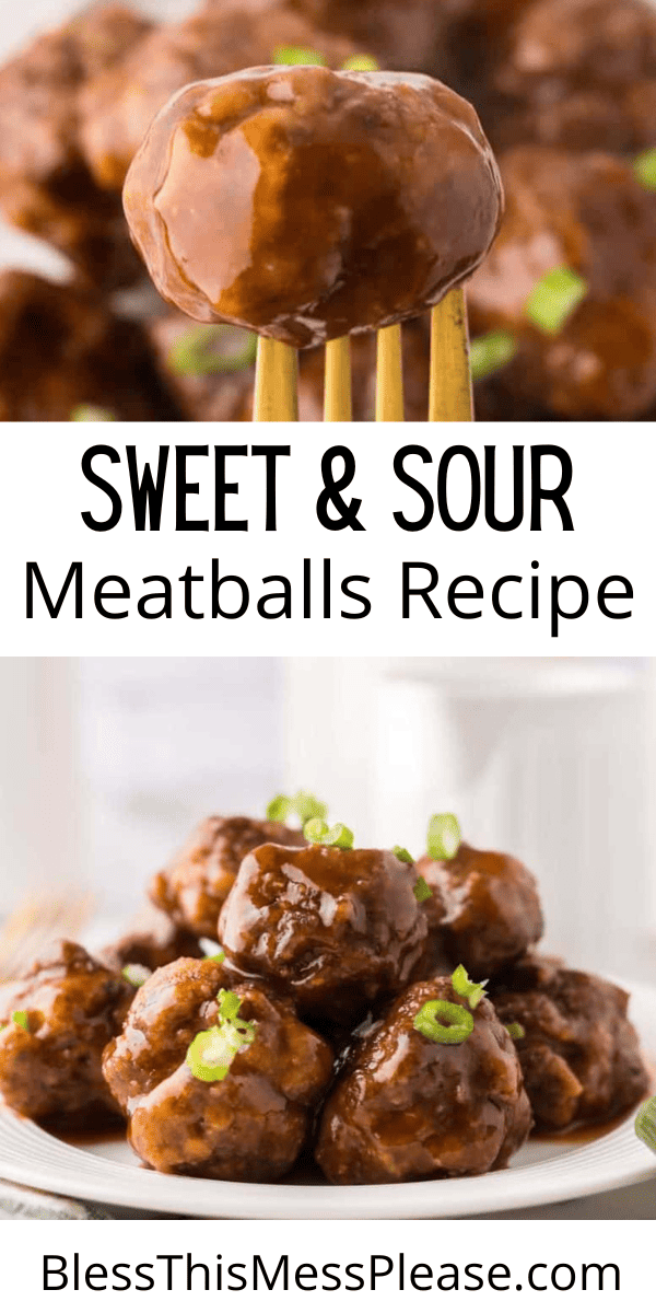 Pinterest pin with text that reads Sweet and Sour Meatballs Recipe.