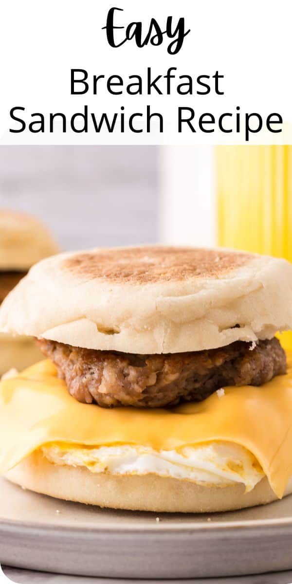 pin with text.Pinterest pin with text that reads easy Breakfast Sandwich recipe.