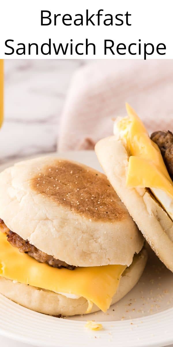 Pin with textPinterest pin with text that reads Breakfast Sandwich Recipe.