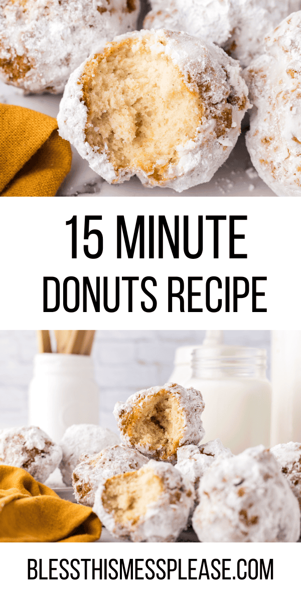 Pinterest pin with text that reads 15 minute donut recipe.