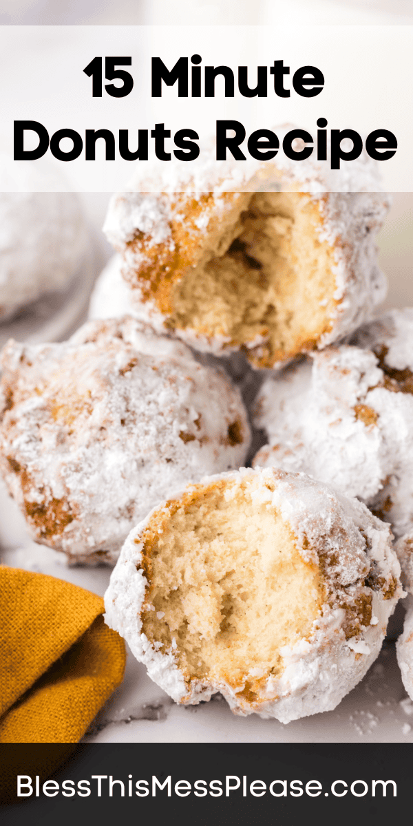 Pinterest pin with text that reads 15 minute donut recipe.