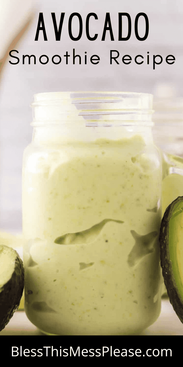 Pinterest pin with text that reads Avocado Smoothie Recipe.
