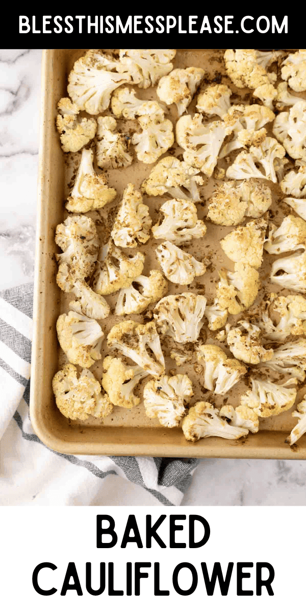 Pinterest pin with text that reads baked cauliflower.