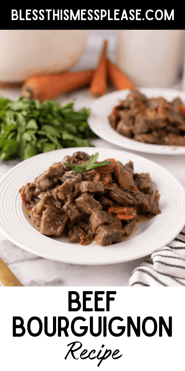 Pinterest pin with text that reads Beef Bourguignon Recipe.