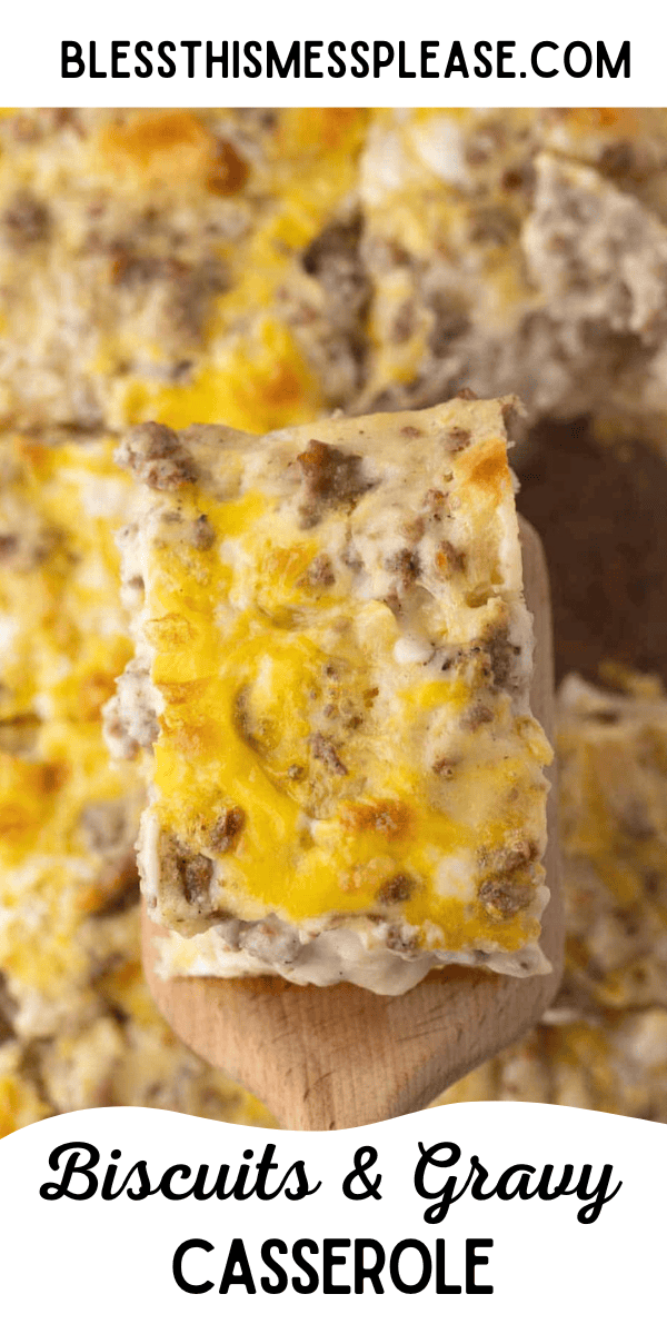 Pinterest pin with text that reads Biscuits & Gravy Casserole.