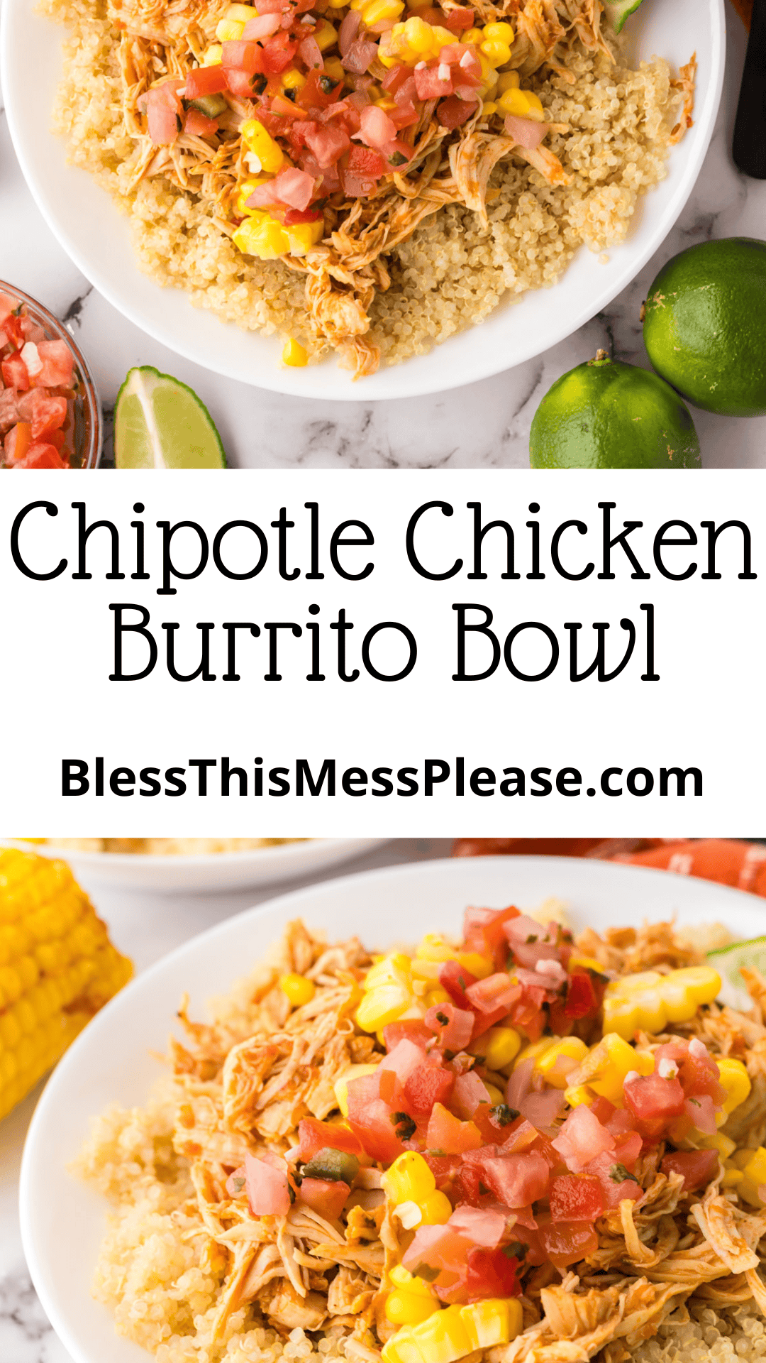 Pinterest pin with text that reads chipotle chicken burrito bowl recipe.