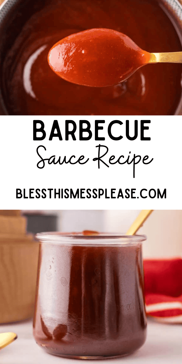 Pinterest pin with text that reads Barbecue Sauce Recipe.