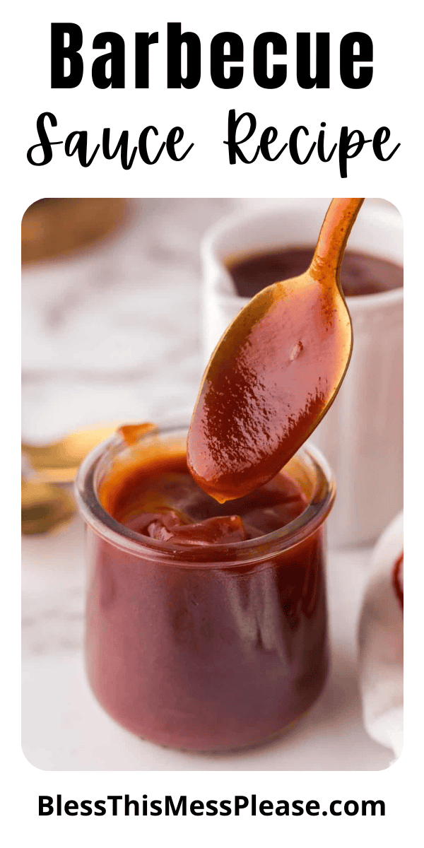Pinterest pin with text that reads Barbecue Sauce Recipe.