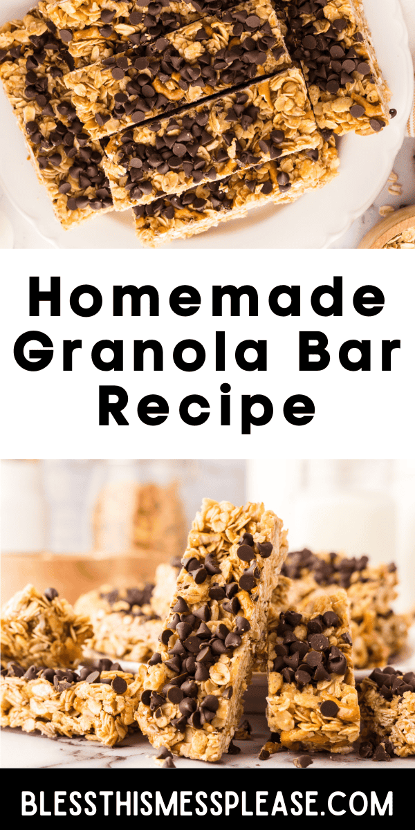 Pinterest pin with text that reads Homemade Granola Bar Recipe.