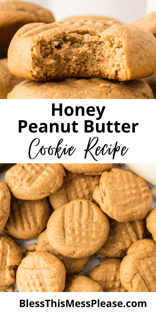 Pinterest pin with text that reads Honey Peanut Butter Cookies Recipe.