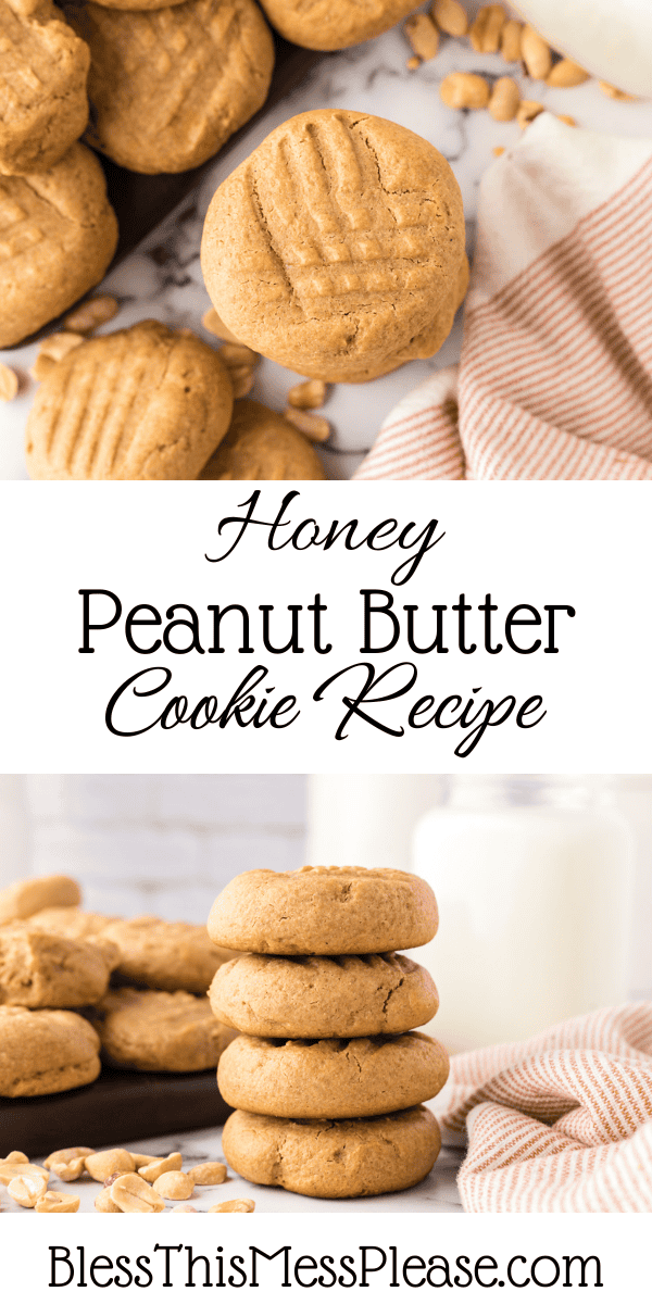 Pinterest pin with text that reads Honey Peanut Butter Cookies Recipe.