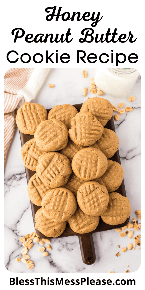 Pinterest pin with text that reads Honey Peanut Butter Cookies Recipe.