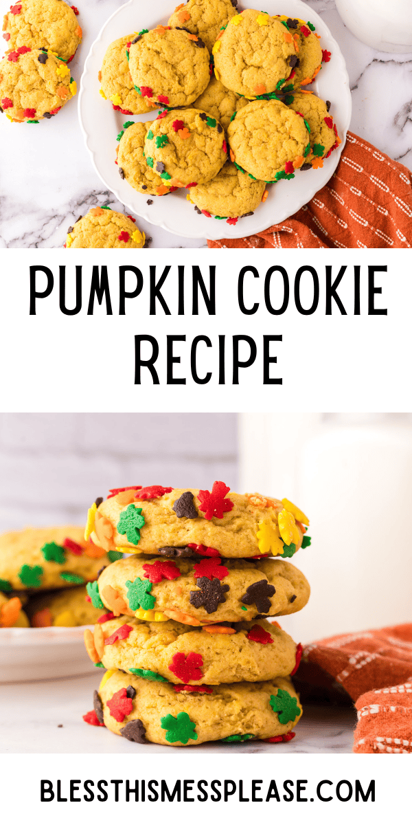 Pinterest pin with text that reads Pumpkin Cookie Recipe.