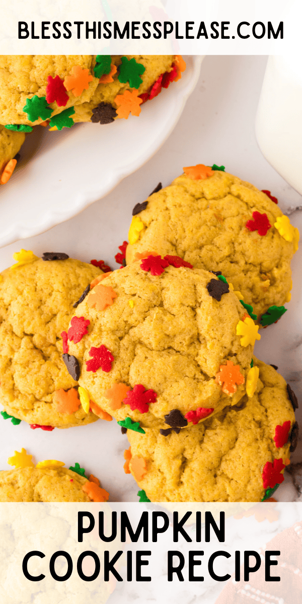 Pinterest pin with text that reads Pumpkin Cookie Recipe.