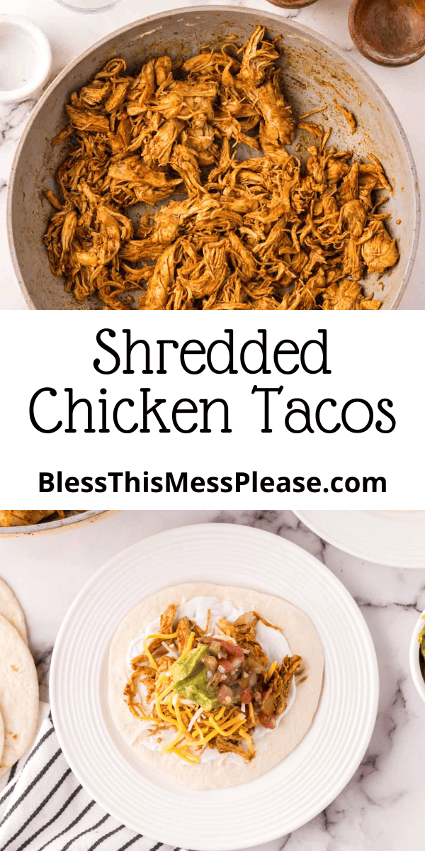 Pinterest pin with text that reads shredded chicken tacos recipe.