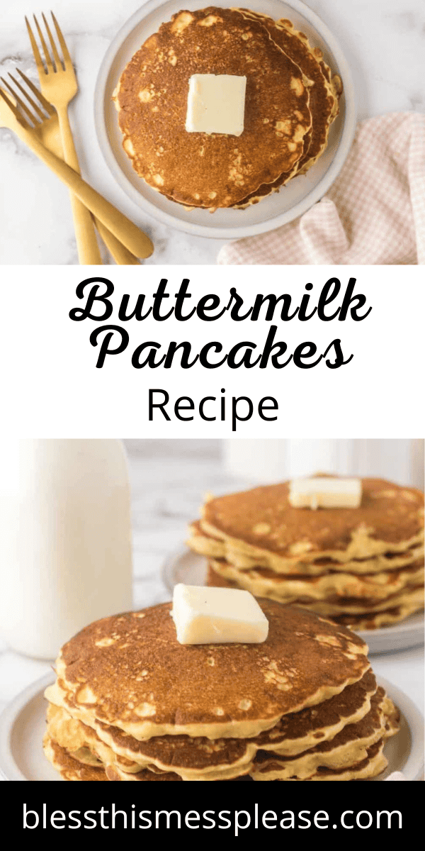 Pinterest pin with text that reads buttermilk pancakes recipe.