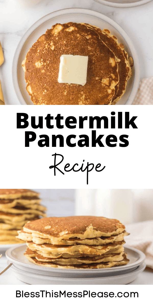 Pinterest pin with text that reads buttermilk pancakes recipe.