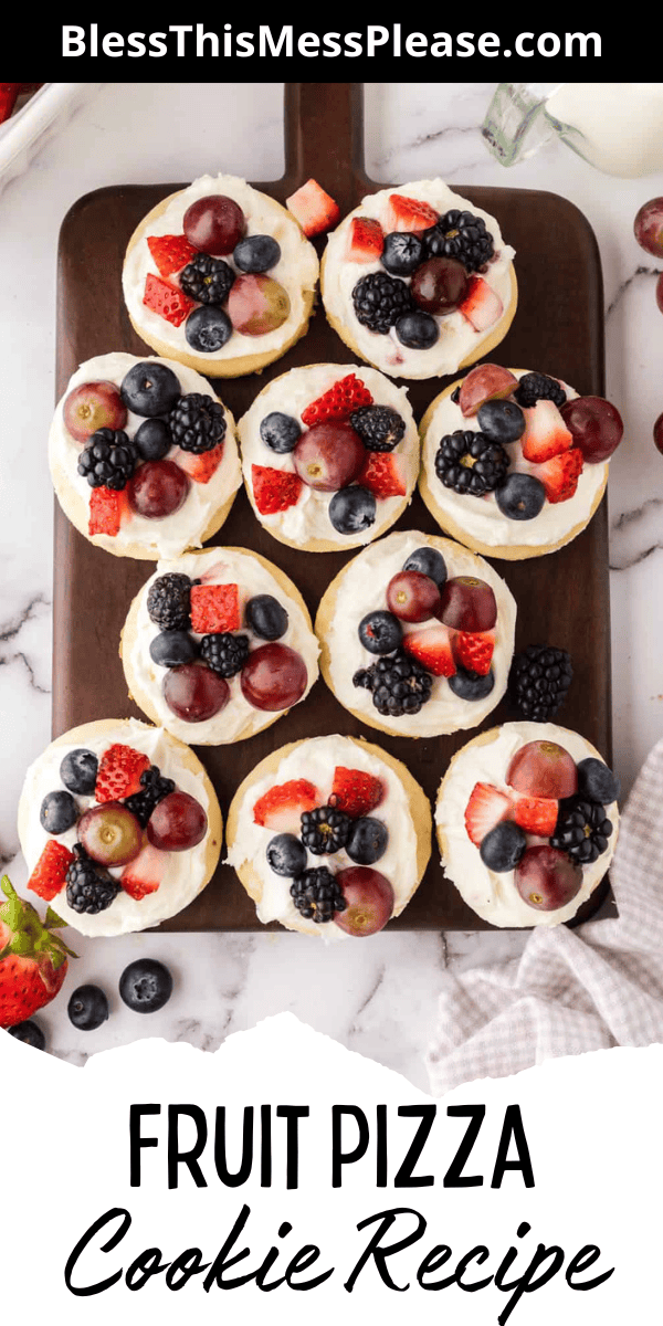 Pinterest pin with text that reads fruit pizza cookie recipe.