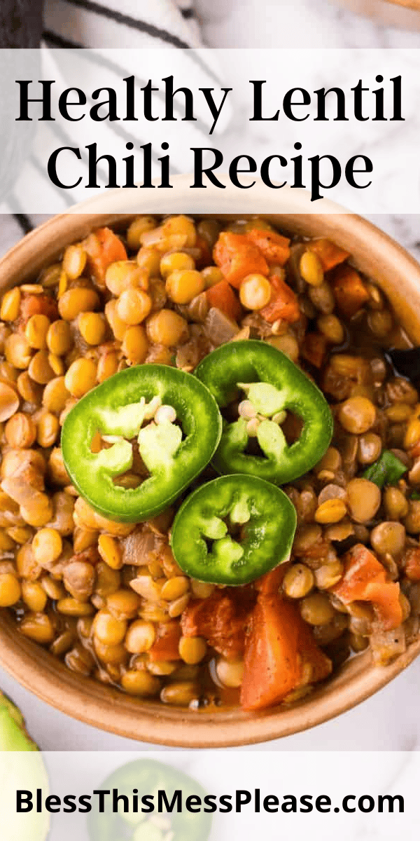 Pinterest pin with text that reads healthy lentil Chili recipe.
