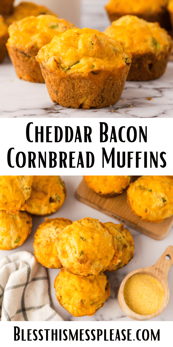 Pinterest pin with text that reads cheddar bacon cornbread muffin recipe.