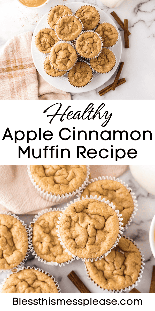 Pinterest pin with text that reads Healthy Apple Cinnamon Muffin Recipe.