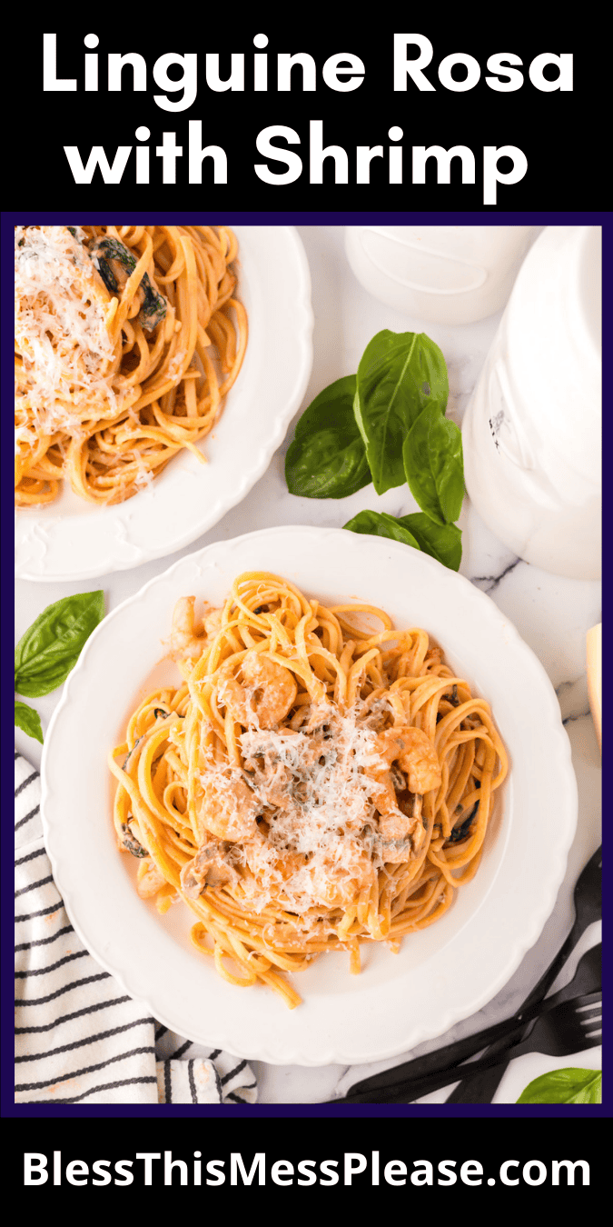 Pinterest pin with text that reads Linguine Rosa with Shrimp.