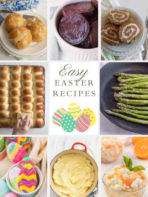 A collage with nine images of Easter recipes for Easter menu ideas: cream puffs, chocolate cake, roll cake, dinner rolls, asparagus, colorful eggs, mashed potatoes, and fruit salad. The center features the text Easy Easter Recipes with decorated Easter eggs beneath.