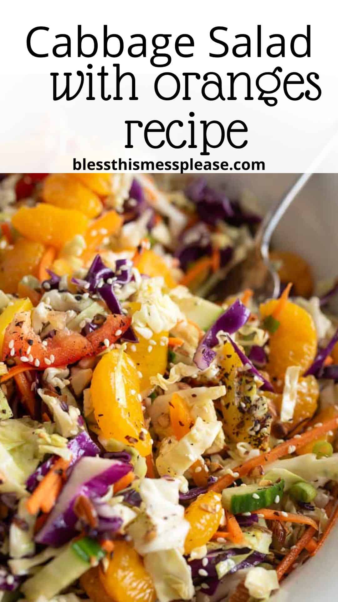 Close-up of a colorful cabbage salad with orange slices, shredded carrots, purple cabbage, and sesame seeds, with a fork in the bowl. Text above reads “Cabbage Salad with oranges recipe.”.