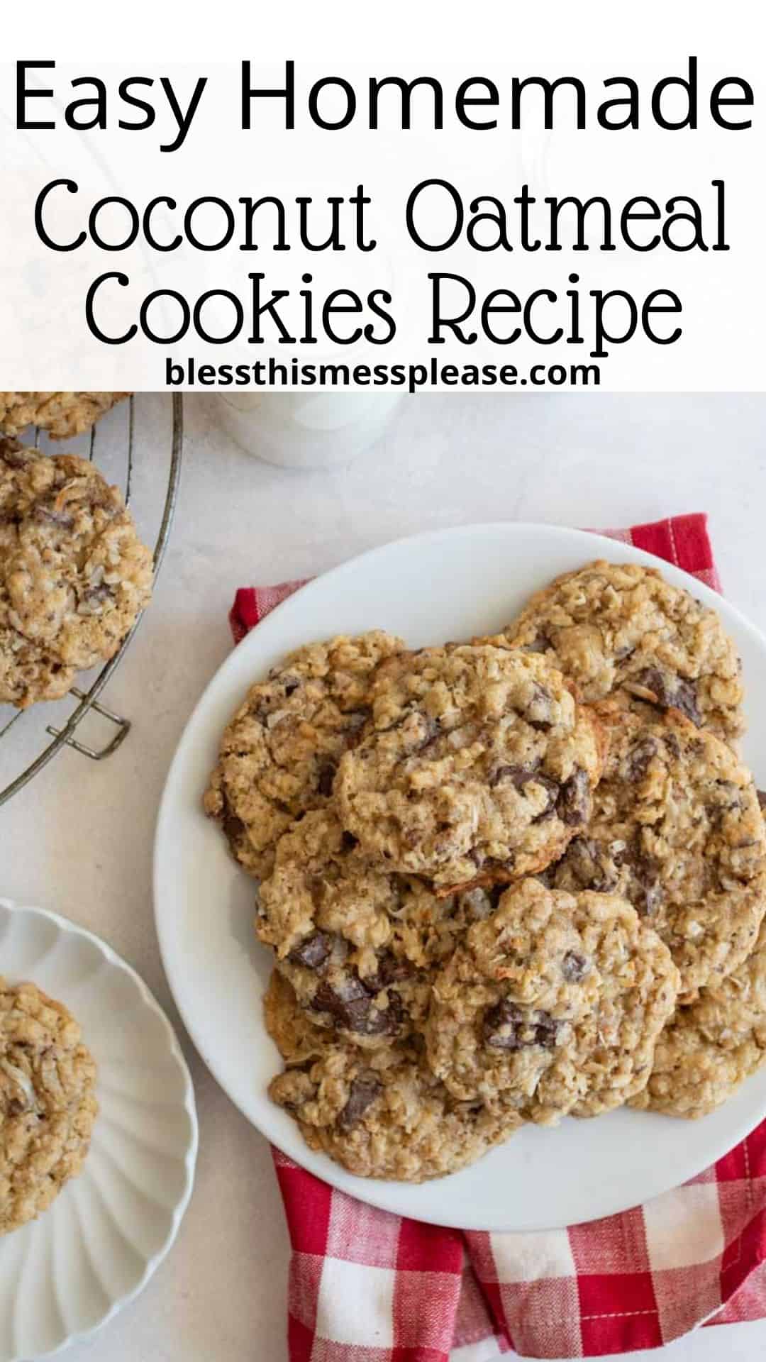 A plate of homemade coconut oatmeal cookies sits on a red and white checkered cloth, with more cookies cooling on a wire rack nearby. Text above reads Easy Homemade Coconut Oatmeal Cookies Recipe.