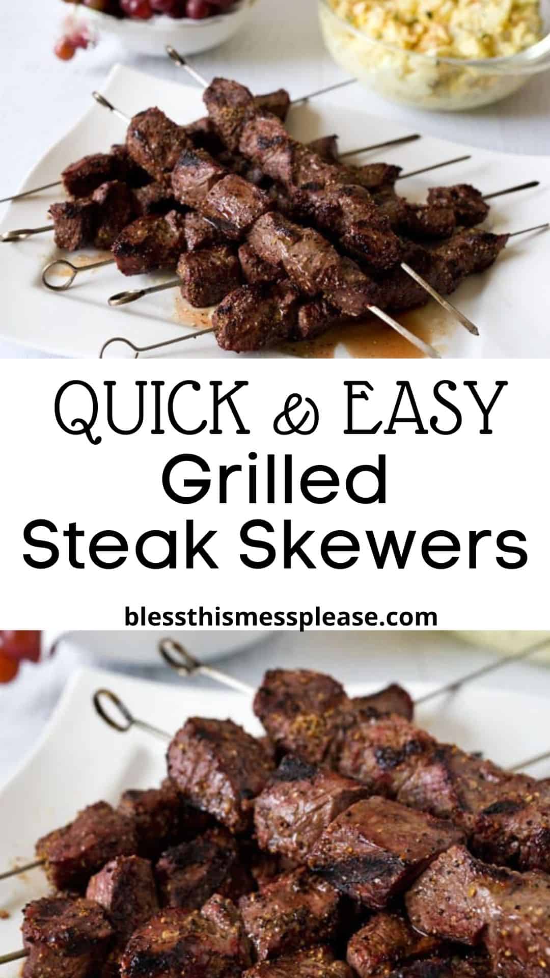 A plate of grilled beef kebabs recipe skewers on metal sticks, served with a side of potato salad. Text overlay reads: Quick & Easy Grilled Steak Skewers blessthismessplease.com.