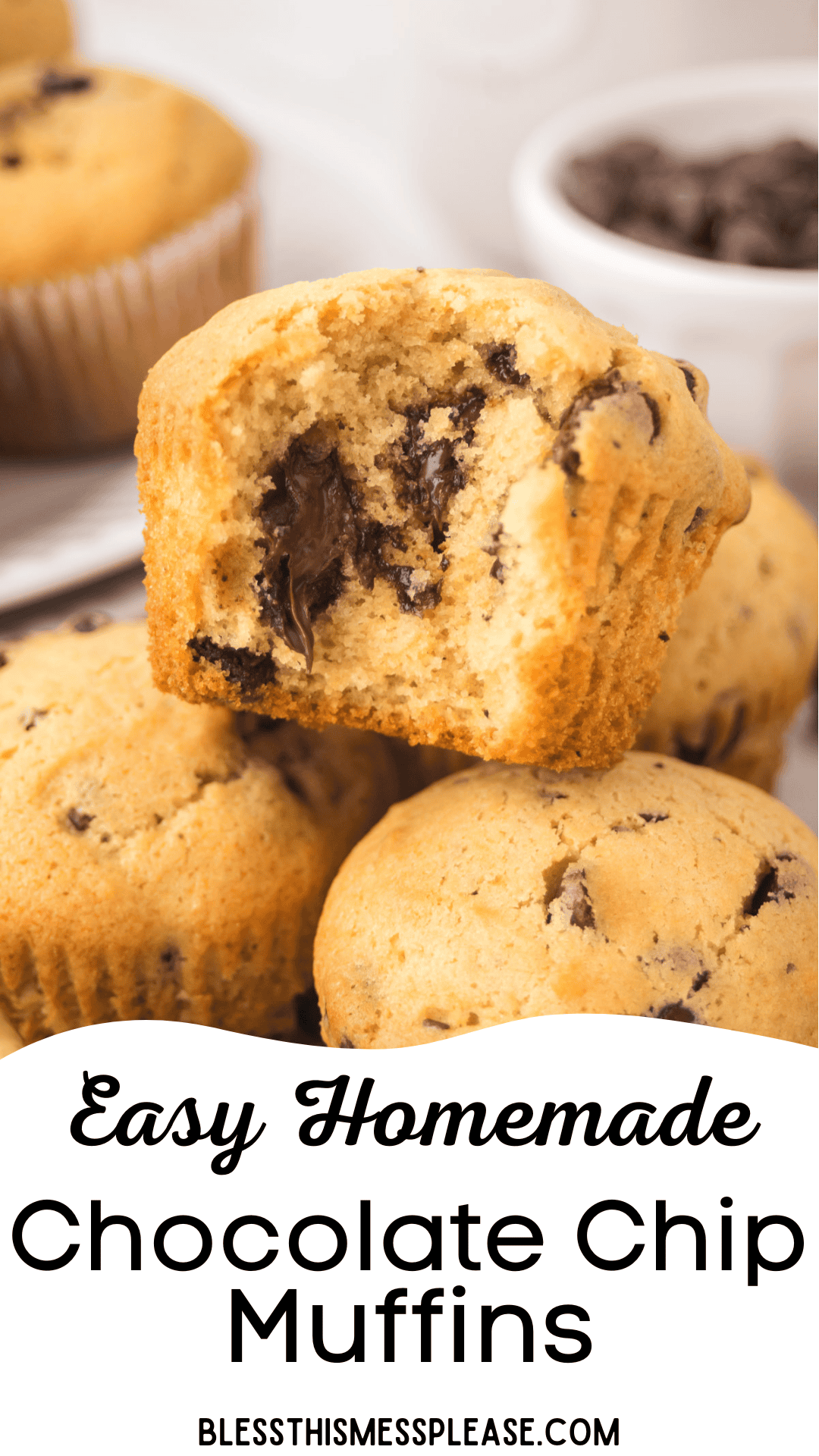 A close-up of chocolate chip muffins, one with a bite taken out showing gooey chocolate chips inside. Text reads, “Easy Homemade Chocolate Chip Muffins”—your go-to chocolate chip muffin recipe at blessthismessplease.com.