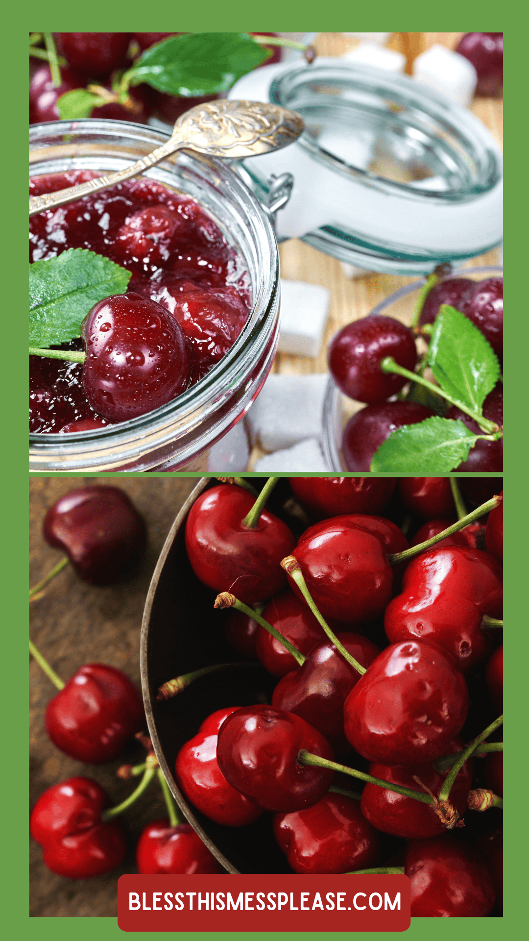 Close-up of a jar of cherry jam with a spoon, fresh cherries, sugar cubes, and a bowl filled with bright red cherries—perfect for anyone learning How To Preserve Cherries. The text blessthismessplease.com appears at the bottom.
