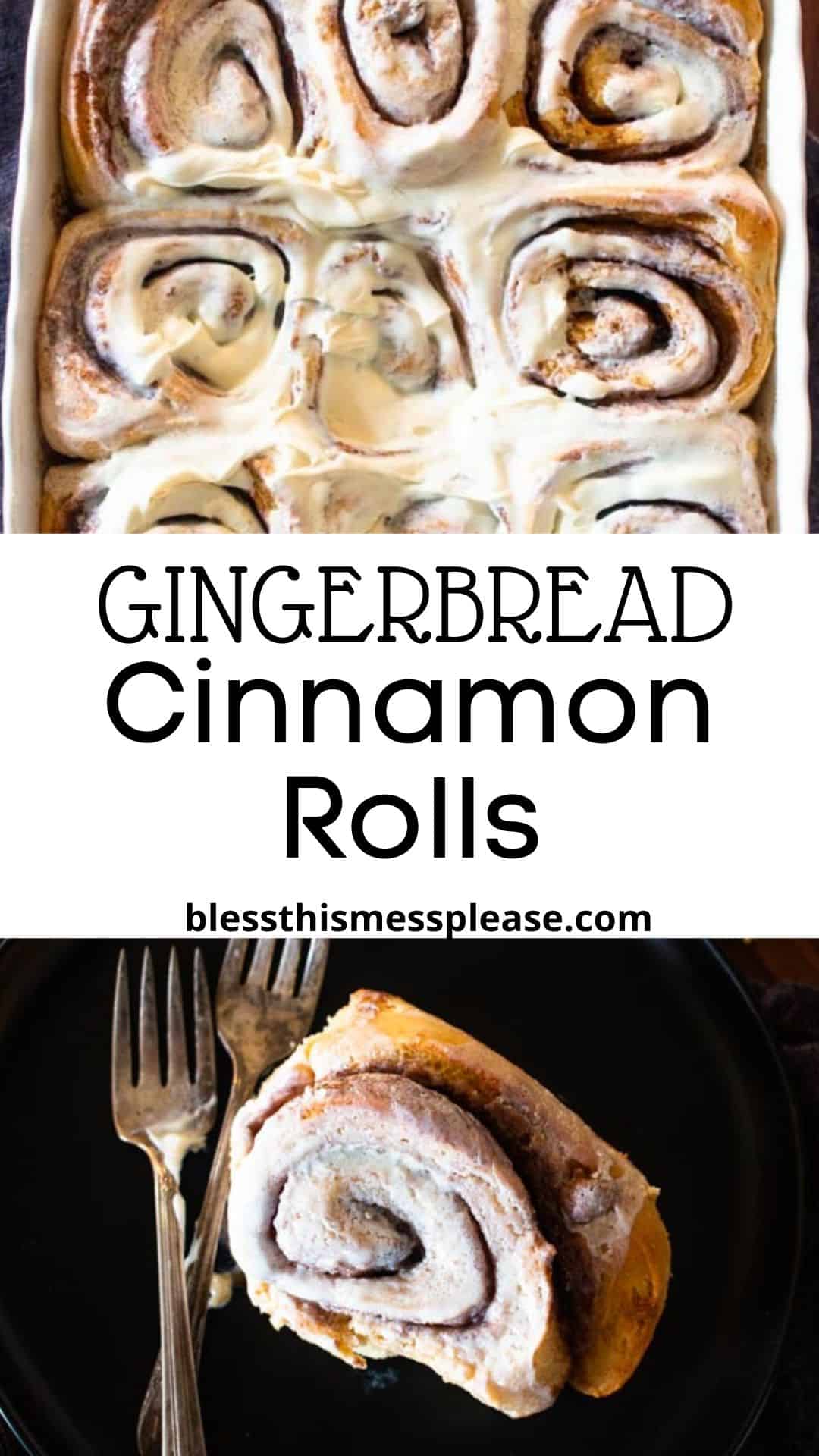Close-up of gingerbread cinnamon rolls topped with icing in a baking dish, with a single frosted gingerbread cinnamon roll on a black plate beside a fork and knife. Text in the center reads Gingerbread Cinnamon Rolls.