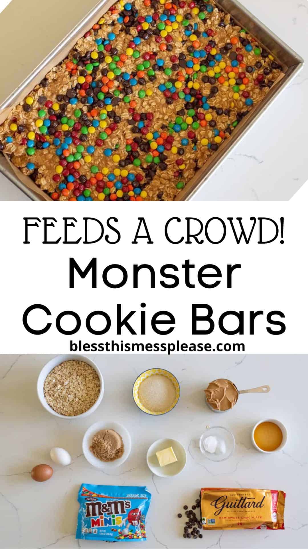 A baking pan filled with monster cookie bars topped with colorful mini M&Ms sits above a label reading “Feeds a Crowd! Monster Cookie Bars.” Surrounding the pan are bowls and plates of ingredients for these monster cookie bars: M&Ms, chocolate chips, butter, sugar, eggs, and flour.