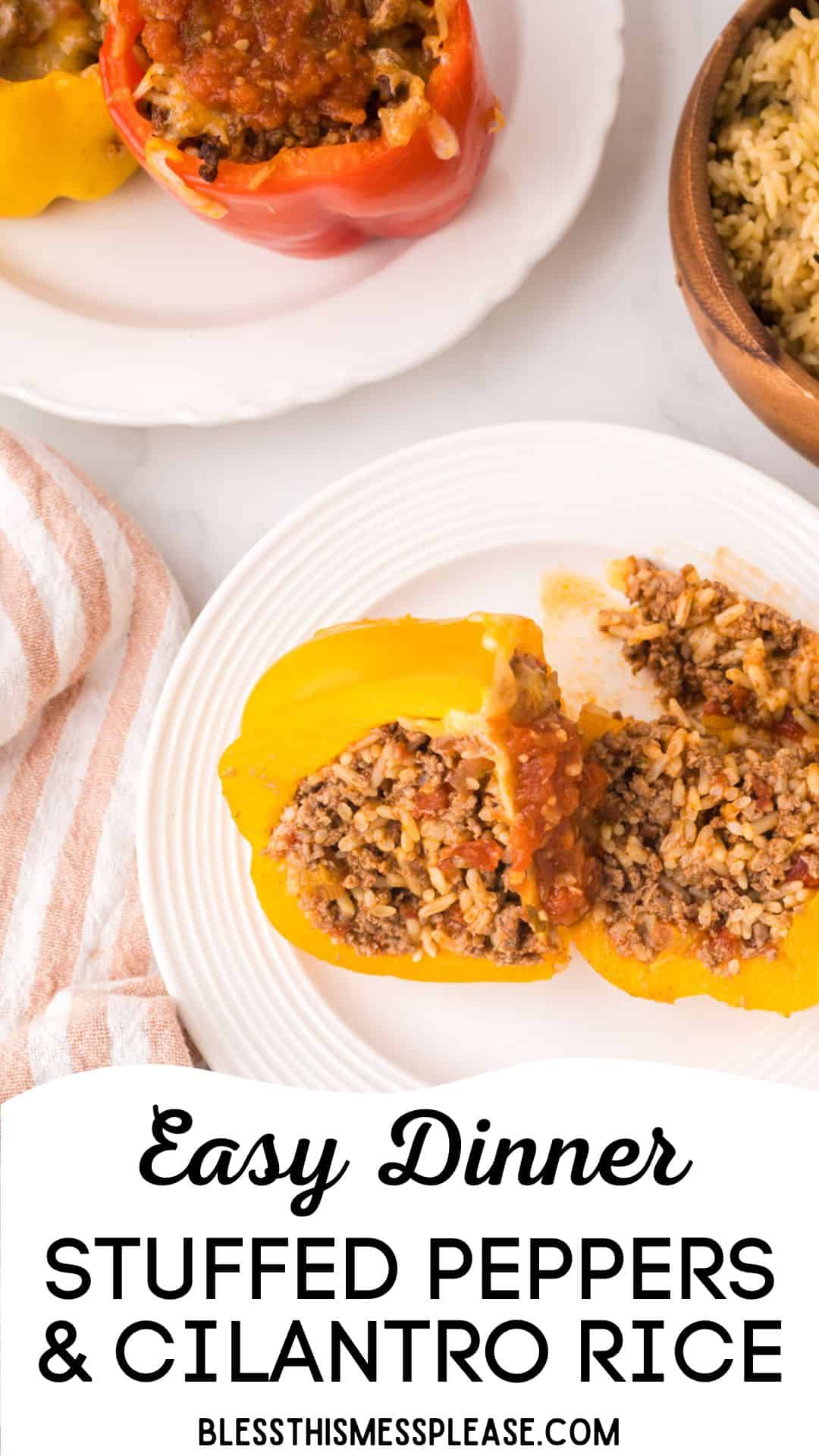 A plate with two halves of stuffed peppers with ground beef and rice, topped with tomato sauce, sits beside a bowl of cilantro rice. Text reads: Easy Dinner: Stuffed Peppers & Cilantro Rice.