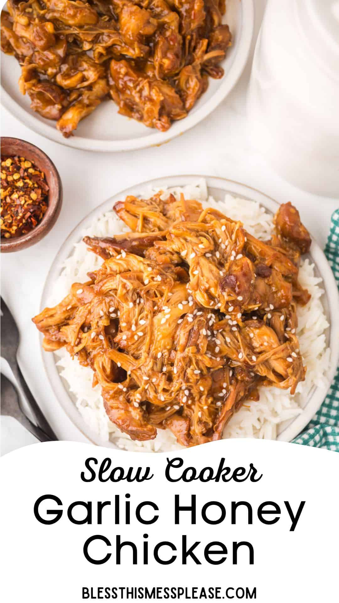 Two plates of crockpot garlic honey chicken served over rice, garnished with sesame seeds. A bowl of red pepper flakes, a fork, and a jar are nearby. Text reads: “Slow Cooker Garlic Honey Chicken BLESSTHISMESSPLEASE.COM”.