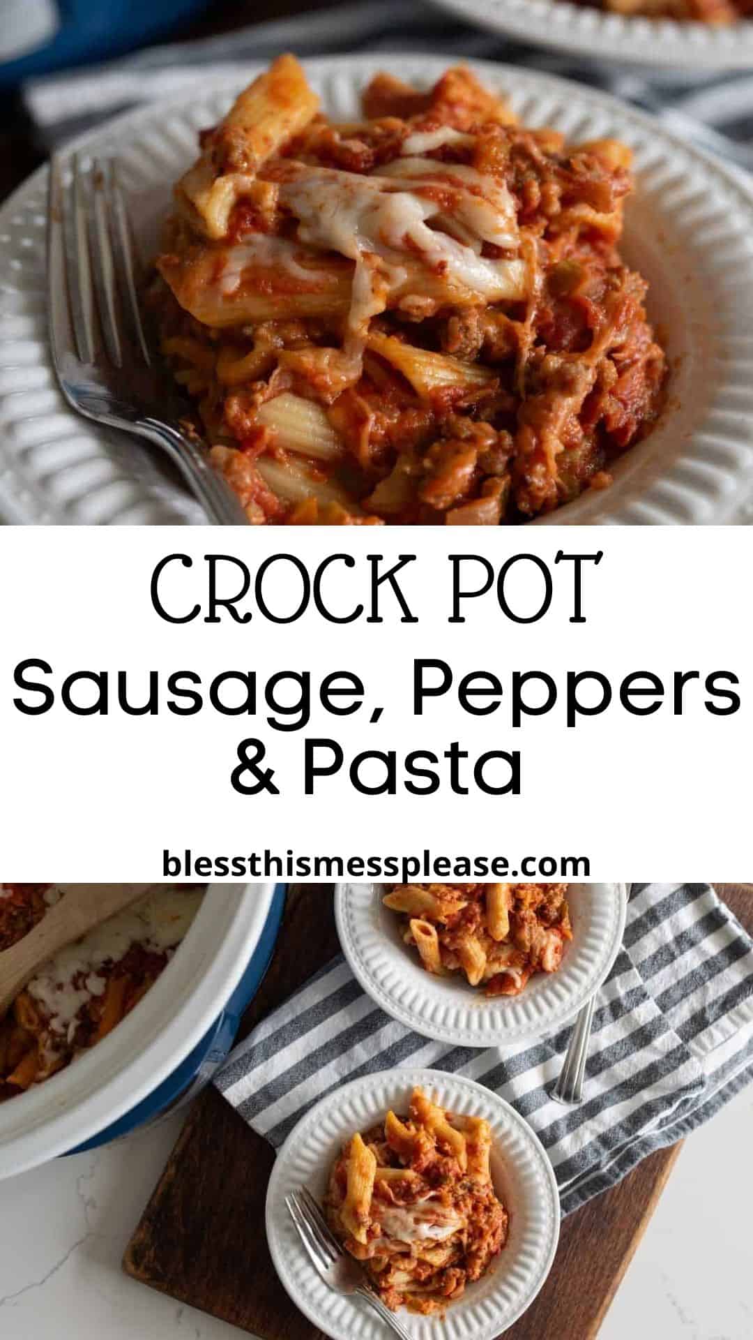 A serving of slow cooker sausage peppers and pasta with melted cheese on a white plate, topped with sauce, with a fork beside it. Another plate of the same dish and a baking dish appear in the background.