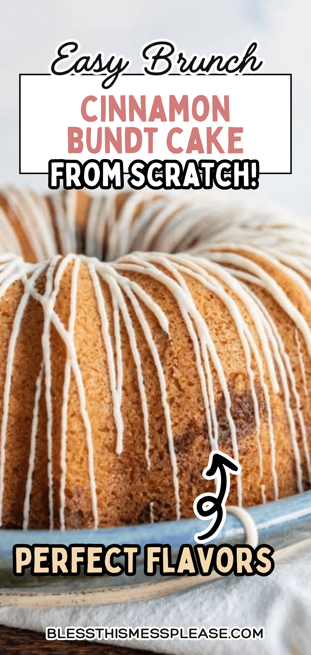 A close-up of a cinnamon bundt cake with white icing drizzled on top, accompanied by text promoting an easy brunch recipe for cinnamon bundt cake from scratch.
