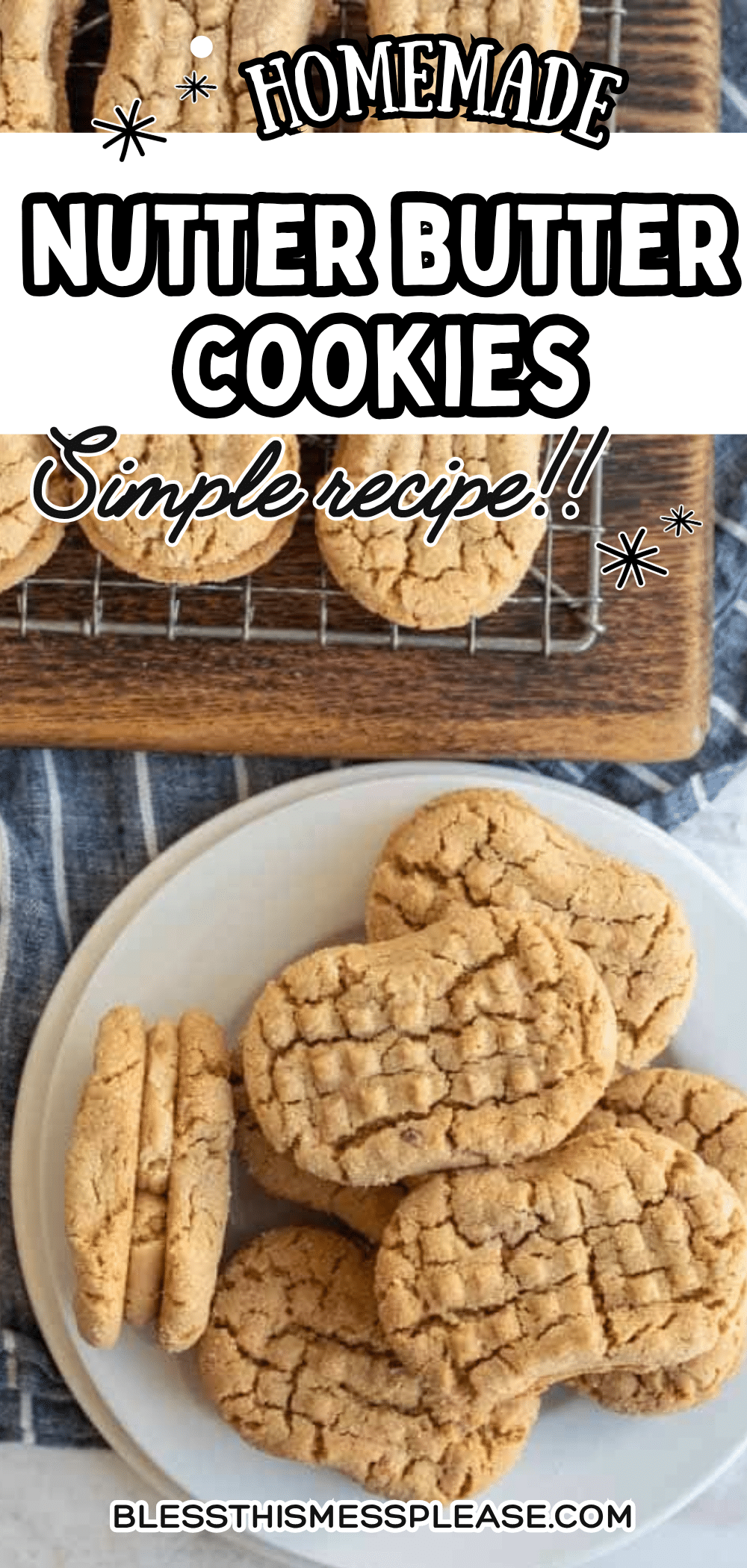 A plate and cooling rack filled with homemade Nutter Butter cookies, each with a crisscross pattern. Text reads: Homemade Nutter Butter Cookies, Simple recipe! blessthismessplease.com.