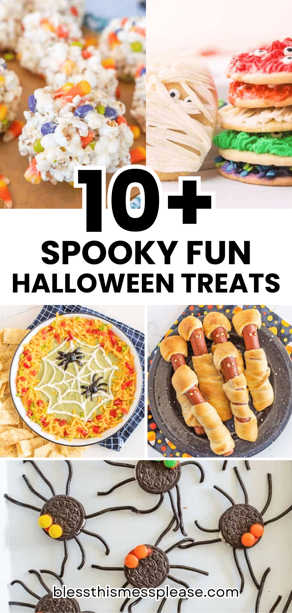 Collage of Halloween treats: popcorn balls, mummy cookies, spider web dip, hot dog mummies, and spider cookies with candy eyes, shown above the text 10+ Spooky Fun Halloween Treats..
